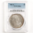 1881-O Morgan Dollar $1 MS61 PCGS