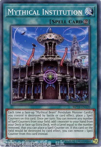 MP19-EN120 Mythical Institution Common 1st Edition Mint YuGiOh Card