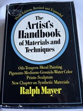 The Artist's Handbook of Materials and Techniques 3rd EDITION Ralph Mayer