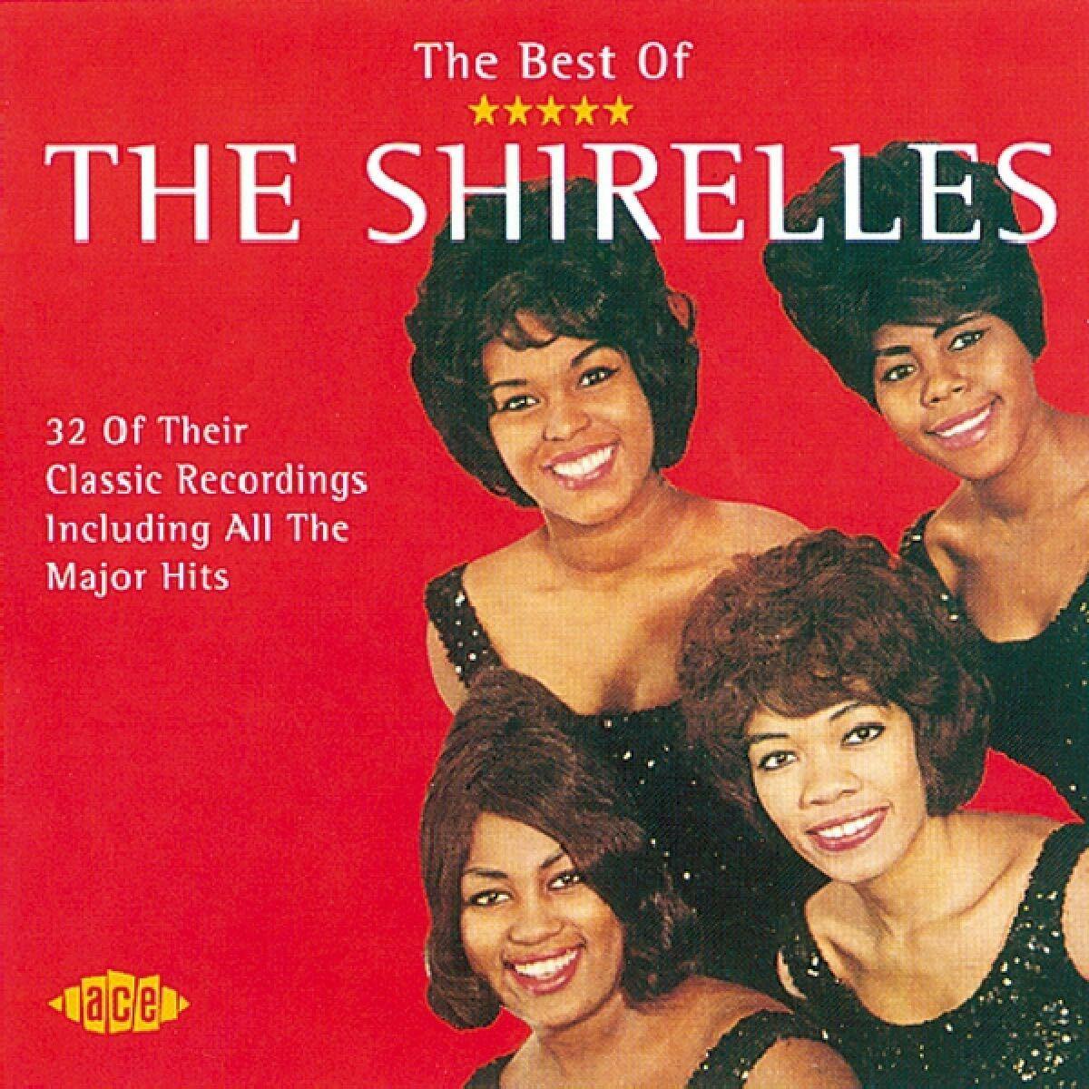 THE SHIRELLES - BEST OF / 32 OF THEIR CLASSIC RECORDINGS - ACE