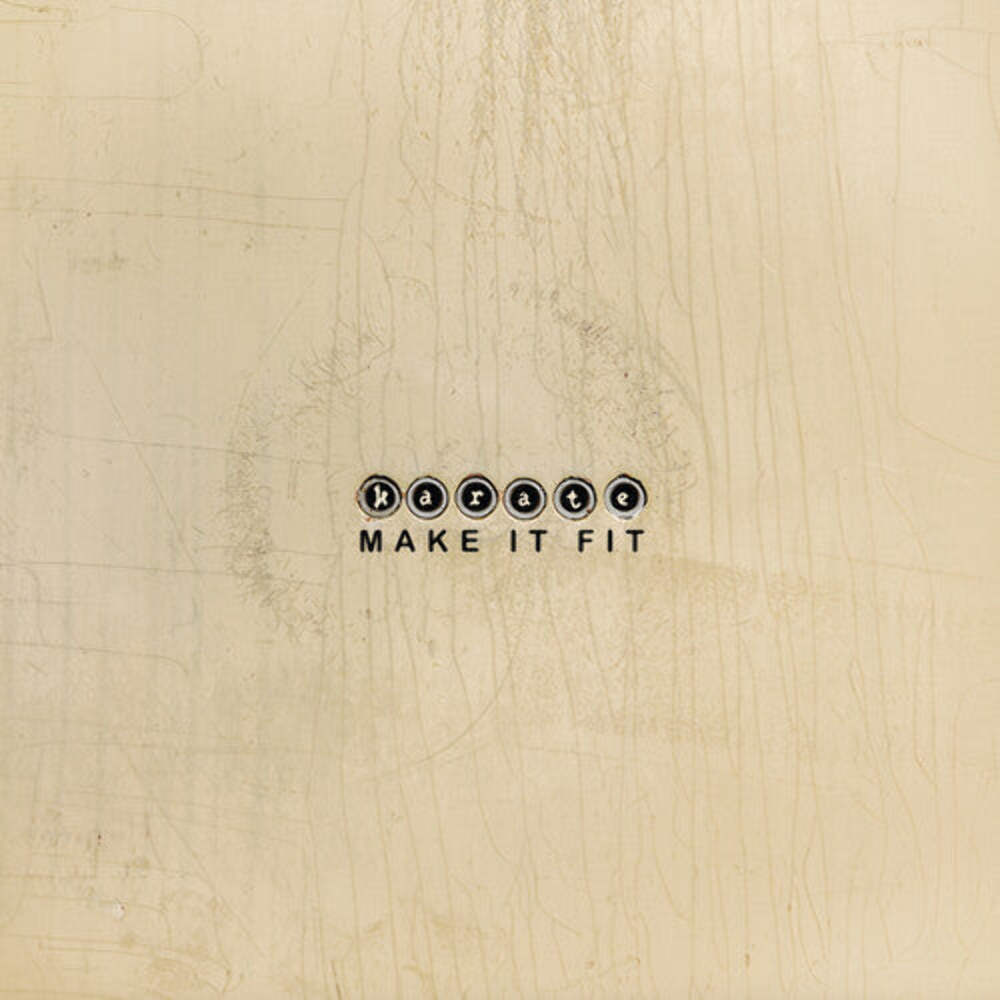 Каратэ - Сделай его подходящим [Кристально чистый винил] НОВЫЙ винил