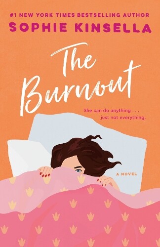 Sophie Kinsella The Burnout (Tascabile)
