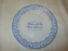 um 1910 V & B - Spruch Teller :   Wenig gedeiht         Viel verstreut