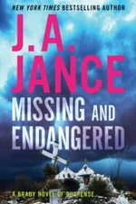 Missing and Endangered: A Brady Novel of Su- 9780062853462, J A Jance, hardcover