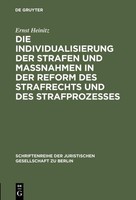 Die Individualisierung Der Strafen Und MaßNahmen In Der Reform Des Strafrechts U