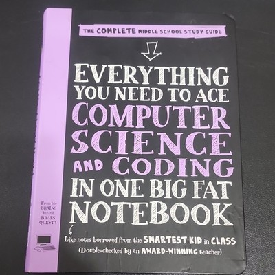 Everything You Need to Ace Computer Science & Coding Study Guide Middle School