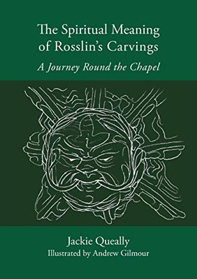 Queally - Spiritual Meaning of Rosslyn's Carvings - New paperback or s - X555z