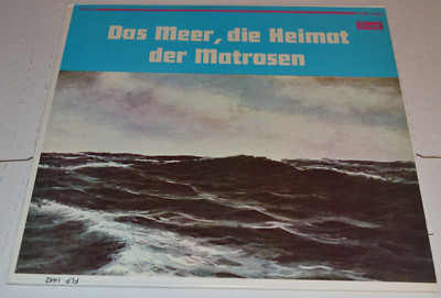 Alfred Matschat - Das Meer, Die Heimat Der Matrosen - LP - FLPS 1442 - (Rare)