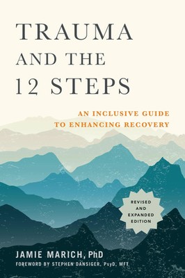 Jamie Marich | Trauma and the 12 Steps | Taschenbuch | Englisch (2020)