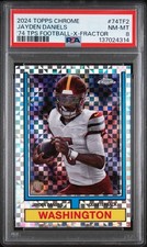 2024 Topps Chrome Jayden Daniels RC #74TF2 ‘74 TPS Football X-Fractor PSA 8