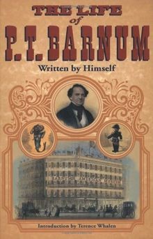 The Life of P. T. Barnum: Written by Himself  von B... | Buch | Zustand sehr gut