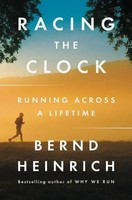 Racing The Clock Bernd Heinrich Taschenbuch Ecco Press Kartoniert / Broschiert