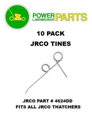 10 PK. Dethatcher Tine JRCO 4624DD. Double loop tine for 36, 46'' and 60'' Rakes