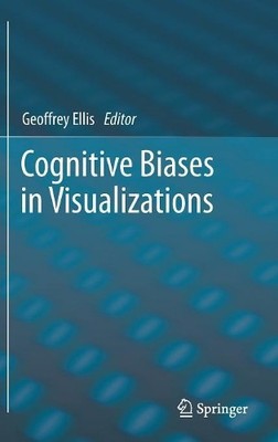 Cognitive Biases in Visualizations - 9783319958309