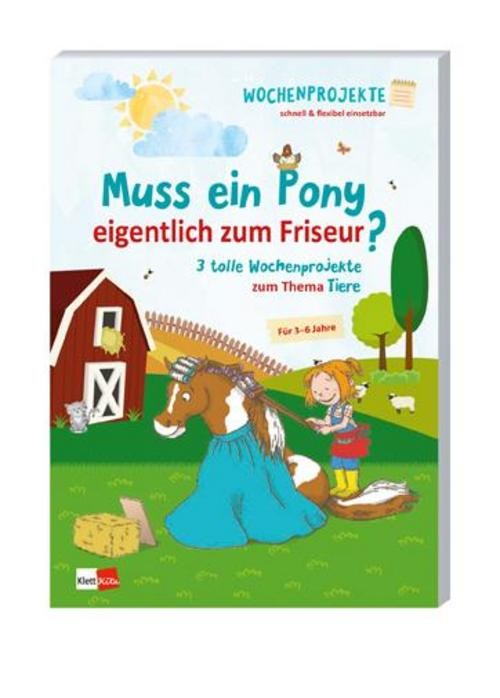 Klett Kita Gmbh Muss Ein Pony Eigentlich Zum Friseur? - Bild 2