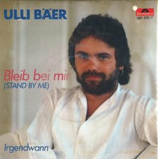 Ulli Bäer - Bleib Bei Mir (7", Single)
