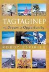 Tagtaginep - My Dream of Opportunity by Roddy Espiritu (Hardback, 2013)