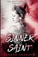 Serena Akeroyd | All Sinner No Saint (Hell's Rebels' Mc | Taschenbuch | Englisch