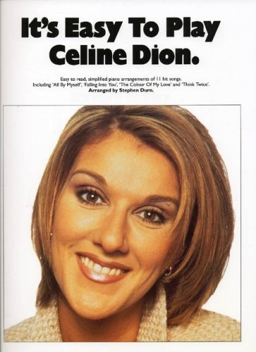 It's Easy to Play Celine Dion By unknown - Picture 1 of 1