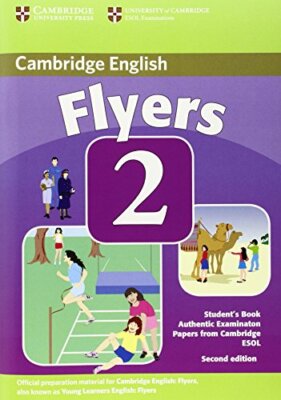 CAMBRIDGE YOUNG LEARNERS ENGLISH TESTS FLYERS 2 STUDENT'S By Cambridge Esol