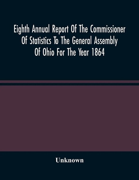 Unknown | Eighth Annual Report Of The Commissioner Of Statistics To The...-image
