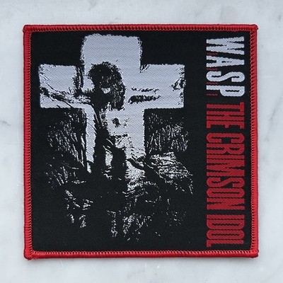 W.A.S.P. Patch Aufnäher The Crimson Idol WASP Last Command Headless Children
