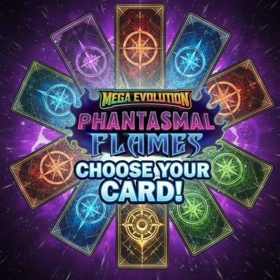 Pokémon TCG - ME2: Phantasmal Flames - Choose Your Cards!