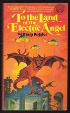 William Rotsler: Land of the Electric Angel PBO 1st 1976 Darrell K Sweet cover