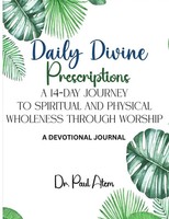 Daily Divine Prescriptions Paul Atem Taschenbuch Englisch 2024 Paul Atem