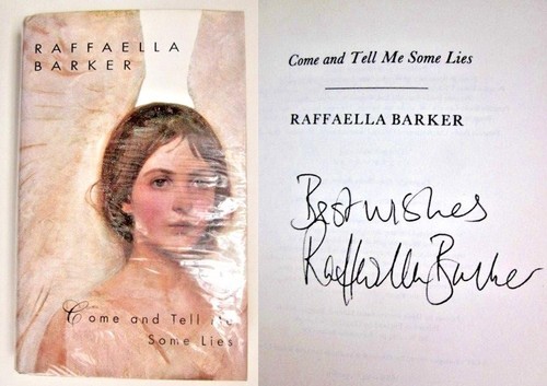 Come and Tell Me Some Lies Author Signed Raffaella Barker Book HC DJ 1st Ed 1994 - 第 1/8 張圖片