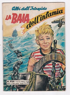 Comic Albi dell'Intrepido La Baia dell'Infamia No.934 1963 SCG1