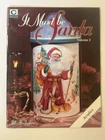 It Must Be Santa Tole Painting Pattern Book Vol. 2 Jill Macfarlane Christmas