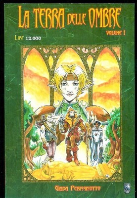 La Terra delle Ombre N. 1 Giada Perissinotto - Comics