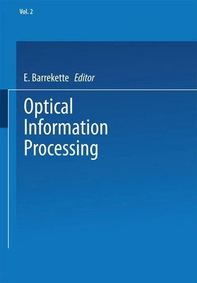 Optical Information Processing | E. Barrekette | Volume 2 | Taschenbuch | xi