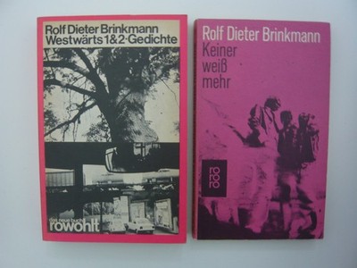 Westwärts 1 & 2 Erstausgabe Brinkmann, Rolf Dieter + Keiner weiß mehr