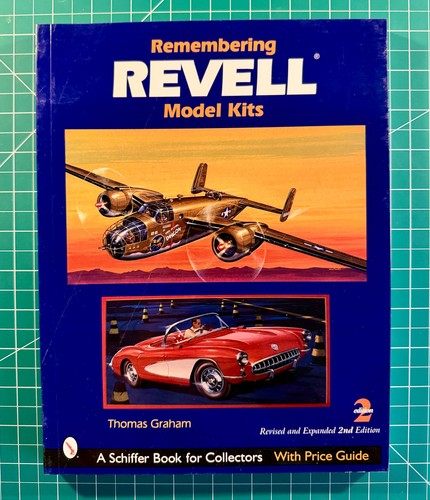 REMEMBERING REVELL MODEL KITS REFERENCE BOOK, EXPANDED 2ND EDITION,THOMAS GRAHAM