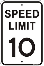 Speed Limit 10 MPH Sign 12 X 18 Inches Slow down Sign Reflective 40Mil Aluminum
