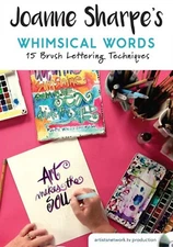 Joanne Sharpe's Whimsical Words - 15 Brush Lettering Techniques - DVD
