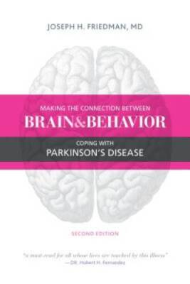 Making the Connection Between Brain and Behavior: Coping with Parkinson's - GOOD