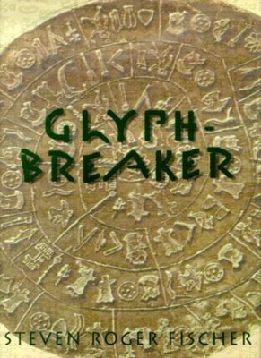 Glyph-Breaker (Culture),Steven R. Fischer