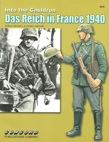 Into the Cauldron: Das Reich in France 1940 - Foto 1 di 2