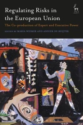 Regulating Risks In The European Union: The Co-Production Of...