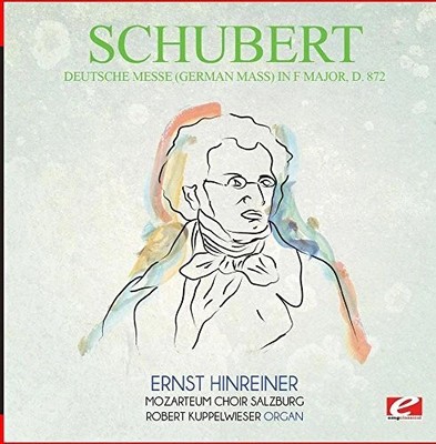 Schubert - Deutsche Messe (german Mass) F Major D.872 - Music CD