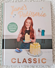 Jane's Patisserie Classic by Jane Dunn. Hardback