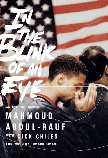 In The Blink Of An Eye: An Autobiography, Mahmoud Abdul-Rauf-image