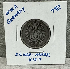 1874 A Germany 1 Mark Silver German Coin