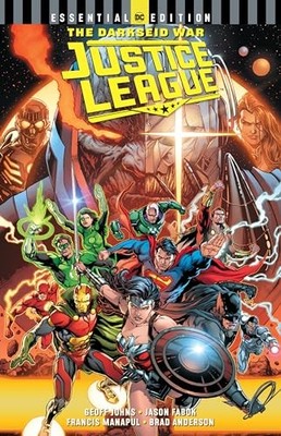 Justice League: The Darkseid War (DC Essential Edition) by Johns