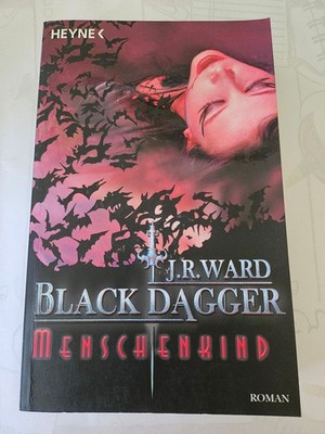 Black Dagger 07. Menschenkind von J. R. Ward (2008, Taschenbuch)