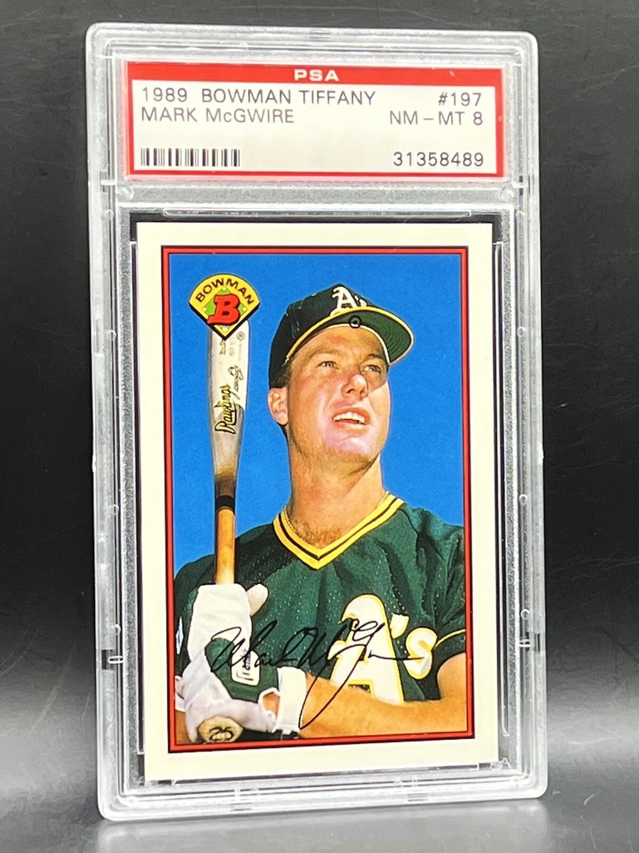 1989 Bowman Tiffany Mark McGwire PSA 8 NM-MT Oakland A's Card #197