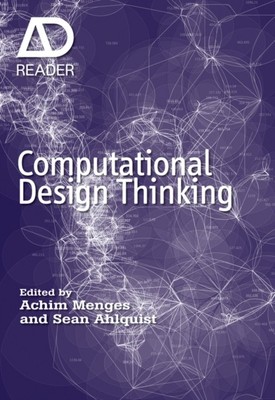 Computational Design Thinking von AM Menges (Taschenbuch) (9780470665657)